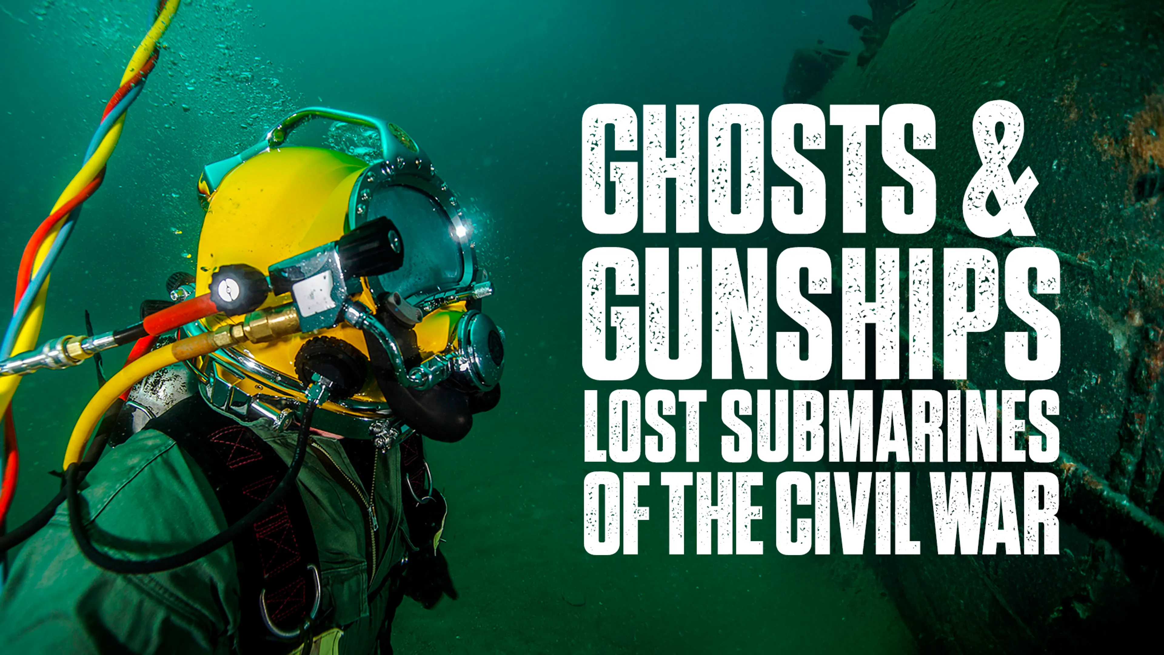 Ghosts & Gunships: Lost Submarines of the Civil War poster